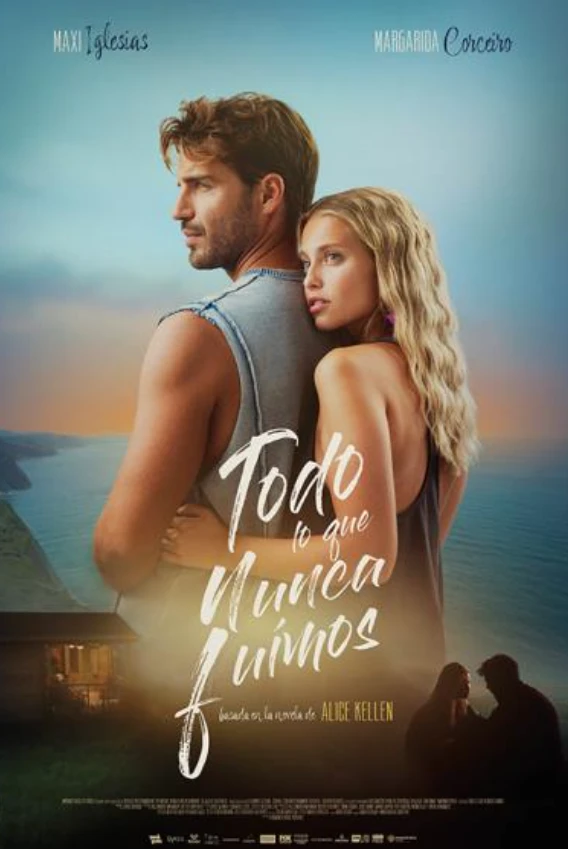 Póster de Todo lo que nunca fuimos